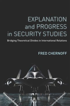 Explanation and Progress in Security Studies - Chernoff, Fred