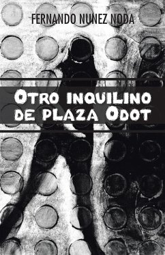 Otro Inquilino de Plaza Odot - Noda, Fernando Nunez