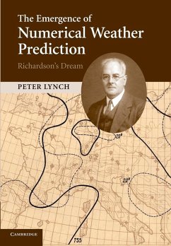 The Emergence of Numerical Weather Prediction - Lynch, Peter