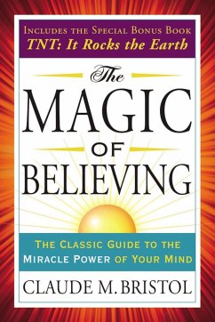 The Magic of Believing - Bristol, Claude