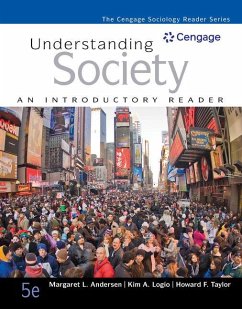 Understanding Society: An Introductory Reader - Andersen, Margaret L.; Logio, Kim A.; Taylor, Howard F.