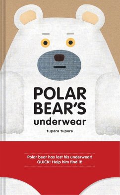 Polar Bear's Underwear - Tupera Tupera