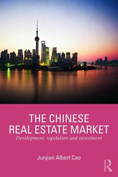 The Chinese Real Estate Market - Cao, Junjian Albert