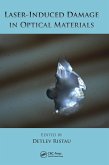 Laser-Induced Damage in Optical Materials Laser-Induced Damage in Optical Materials
