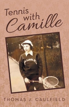 Tennis with Camille - Caulfield, Thomas J.