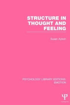 Structure in Thought and Feeling (PLE - Aylwin, Susan