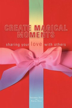 Create Magical Moments - Hay, Sherrie
