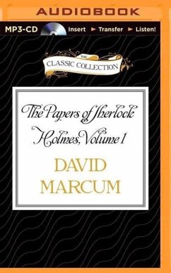 The Papers of Sherlock Holmes, Volume 1 - Marcum, David