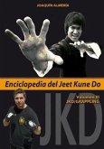 Enciclopedia del Jeet Kune Do III : JKD-Grappling