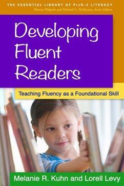 Developing Fluent Readers - Kuhn, Melanie R; Levy, Lorell