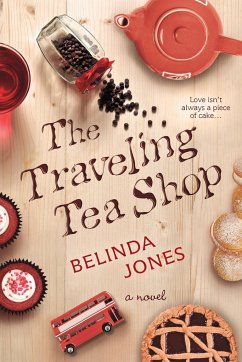 The Traveling Tea Shop - Jones, Belinda