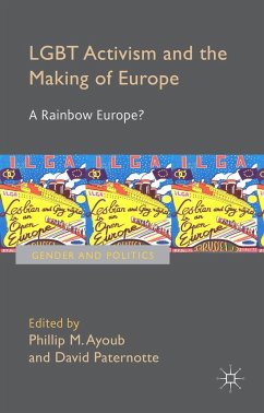 LGBT Activism and the Making of Europe - Ayoub, Phillip;Paternotte, David