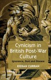 Cynicism in British Post-War Culture
