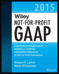 Wiley Not-for-Profit GAAP 2015 - Larkin, Richard F.; DiTommaso, Marie; Ruppel, Warren