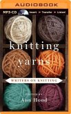 Knitting Yarns: Writers on Knitting