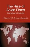 The Rise of Asian Firms: Strengths and Strategies