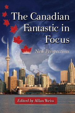 The Canadian Fantastic in Focus