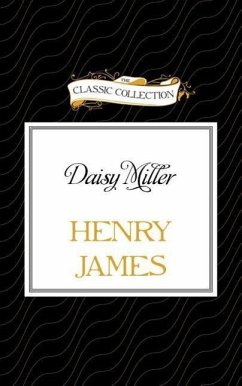 Daisy Miller - James, Henry