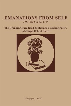 Emanations from Self (the Work of the It) - Dolce, Joseph Robert