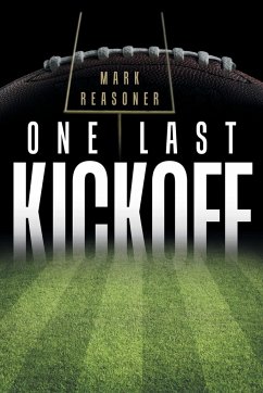 One Last Kickoff - Reasoner, Mark