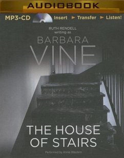 The House of Stairs - Vine, Barbara