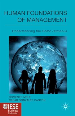 Human Foundations of Management - Melé, D.;González Cantón, César;Loparo, Kenneth A.