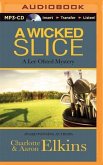 A Wicked Slice