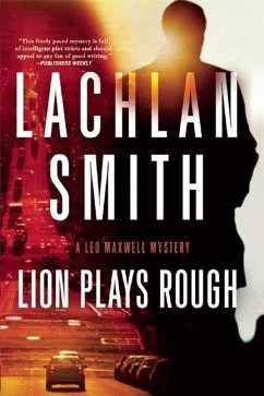 Lion Plays Rough - Smith, Lachlan