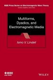 Multiforms, Dyadics, and Electromagnetic Media