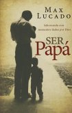 Ser papá Softcover Dad Time