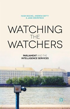 Watching the Watchers - Bochel, H.;Defty, A.;Kirkpatrick, J.