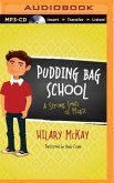Pudding Bag School: A Strong Smell of Magic