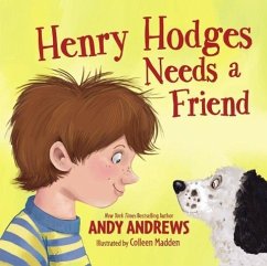 Henry Hodges Needs a Friend - Andrews, Andy