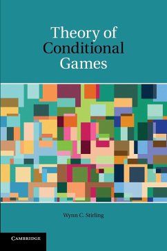 Theory of Conditional Games - Stirling, Wynn C.