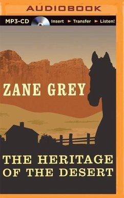 The Heritage of the Desert - Grey, Zane