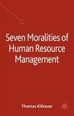 Seven Moralities of Human Resource Management