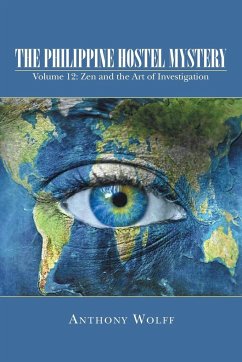 The Philippine Hostel Mystery - Wolff, Anthony