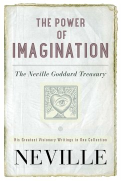 The Power of Imagination - Neville