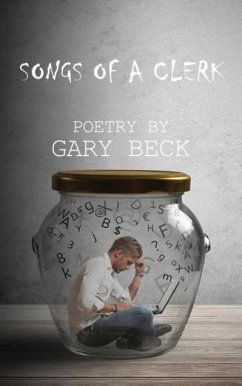 Songs of a Clerk - Beck, Gary