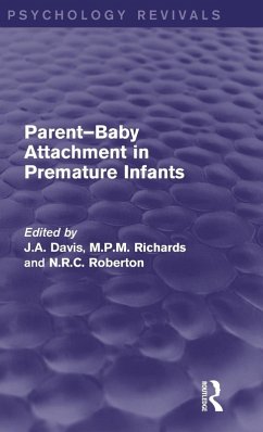 Cover Parent-Baby Attachment in Premature Infants (Psychology Revivals)