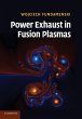 Power Exhaust in Fusion Plasmas - Bild 1
