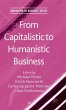 From Capitalistic to Humanistic Business - Bild 1