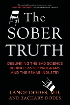 The Sober Truth - Dodes, Lance; Dodes, Zachary