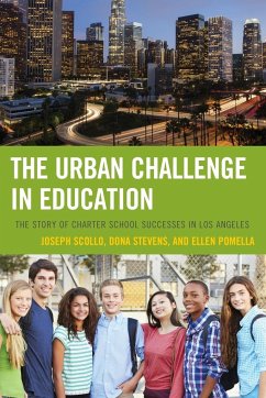 The Urban Challenge in Education - Scollo, Joseph; Stevens, Dona; Pomella, Ellen
