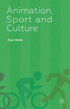 Animation, Sport and Culture - Wells, P.