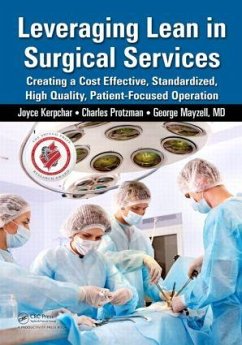 Leveraging Lean in Surgical Services - Kerpchar, Joyce; Protzman, Charles; Mayzell, George