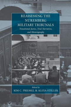 Reassessing the Nuremberg Military Tribunals