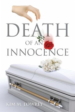 Death of an Innocence - Lowrey, Kim M.