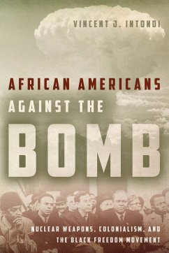 African Americans Against the Bomb - Intondi, Vincent J