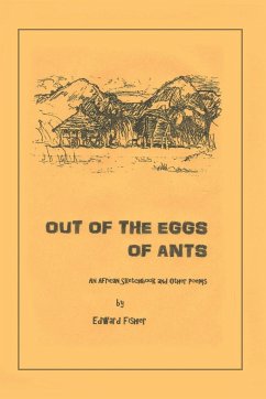 Out of the Eggs of Ants - Fisher, Edward